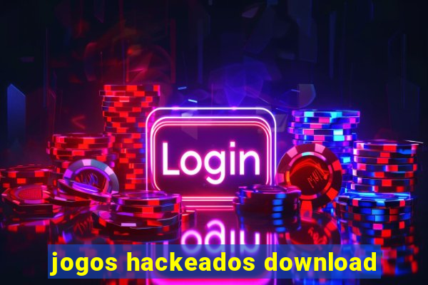 jogos hackeados download